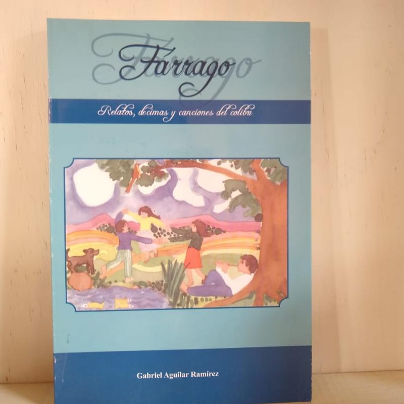 "Farrago" Autor: Gabriel Aguilar Ramírez
