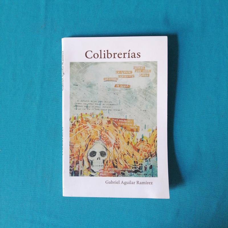"Colibrerías" Autor: Gabriel Aguilar