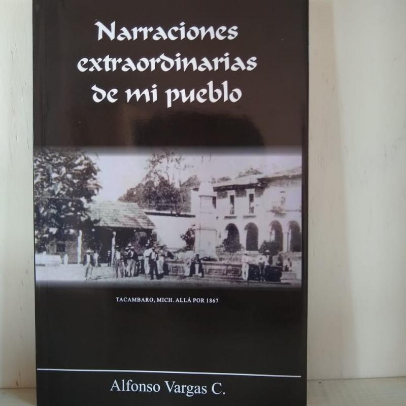 “Narraciones extraordinarias” Alfonso Vargas
