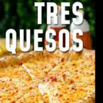 3 QUESOS