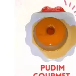 PUDIM GOURMET