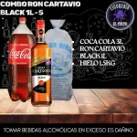 Ron Black 1L+Coca Cola 3L+Hielo