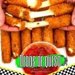 DEDOS DE QUESO 🧀