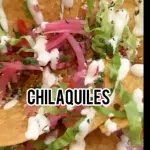 Chilaquiles