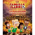 La familia del barrio 2026