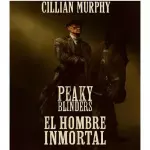 Peaky el hombre inmortal 2026