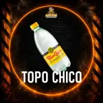 TOPO CHICO