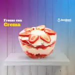 FRESAS CON CREMA