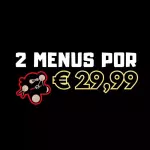 🌟2 Menus por 29,99 + 1 Menu por €10