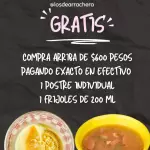 1 Postre & 1 Frijoles cortesía