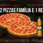 2 Pizzas Família + 1 Refri 2L