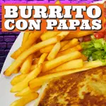 Burrito con Papas