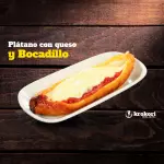 PLATANO CON QUESO Y BOCADILLO