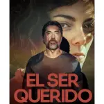 El ser querido 2026