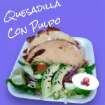 Quesadilla de Pulpo