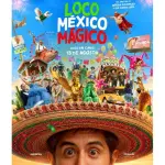 Loco México mágico 2026