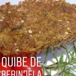 Quibe de Berinjela