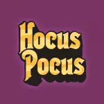 HOCUS POCUS