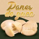 PANES DE YUCA