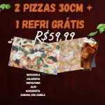 Duas pizzas  30 cm + refri grátis