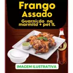 FRANGO ASSADO + UMA MARMITA+PET