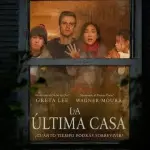 La última casa 2026