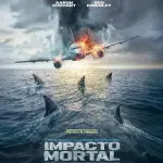 Impacto mortal 2026