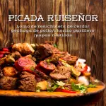 PICADA RUISEÑOR