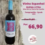 Vinho Espanhol BUENA LETRA 2021