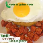 Tortilla de Verde con Longaniza