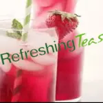 Refreshing Iced Teas
