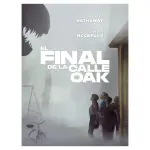 El final de la calle oak 2026