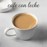 CAFE CON LECHE