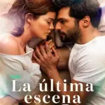 La última escena 2026