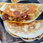 QUESADILLAS  Y CHORÍQUESO
