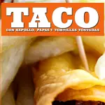 Taco con Papas, Tortillas y Repollo