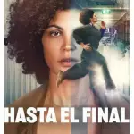 Hasta el final 2026