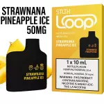 STRAWNANA PINEAPPLE ICE LOOP STLTH