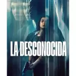 La desconocida 2026