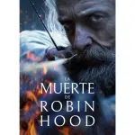 La muerte de Robin hood 2026