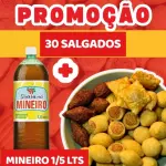 30 SALGADINHOS + MINEIRO 1/5