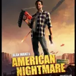 ALAN WAKE AMERICAN NIGTHTMARE