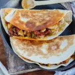 Quesadillas