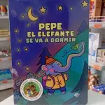 PEPE EL ELEFANTE SE VA A DORMIR