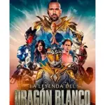 La leyenda del dragón blanco 2026