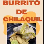 burrito de chilaquil