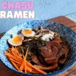 CHASU RAMEN