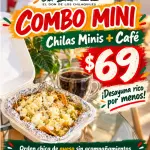 Chilas minis + café