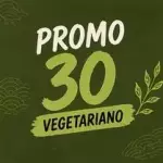 PROMO 30 VEGETARIANO