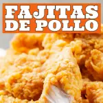 Fajitas de Pollo Con Papas